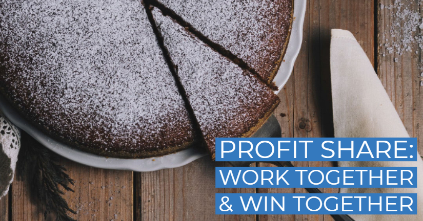 Profit share: Work together and win together