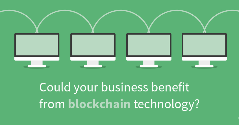 Could your business benefit from blockchain technology?