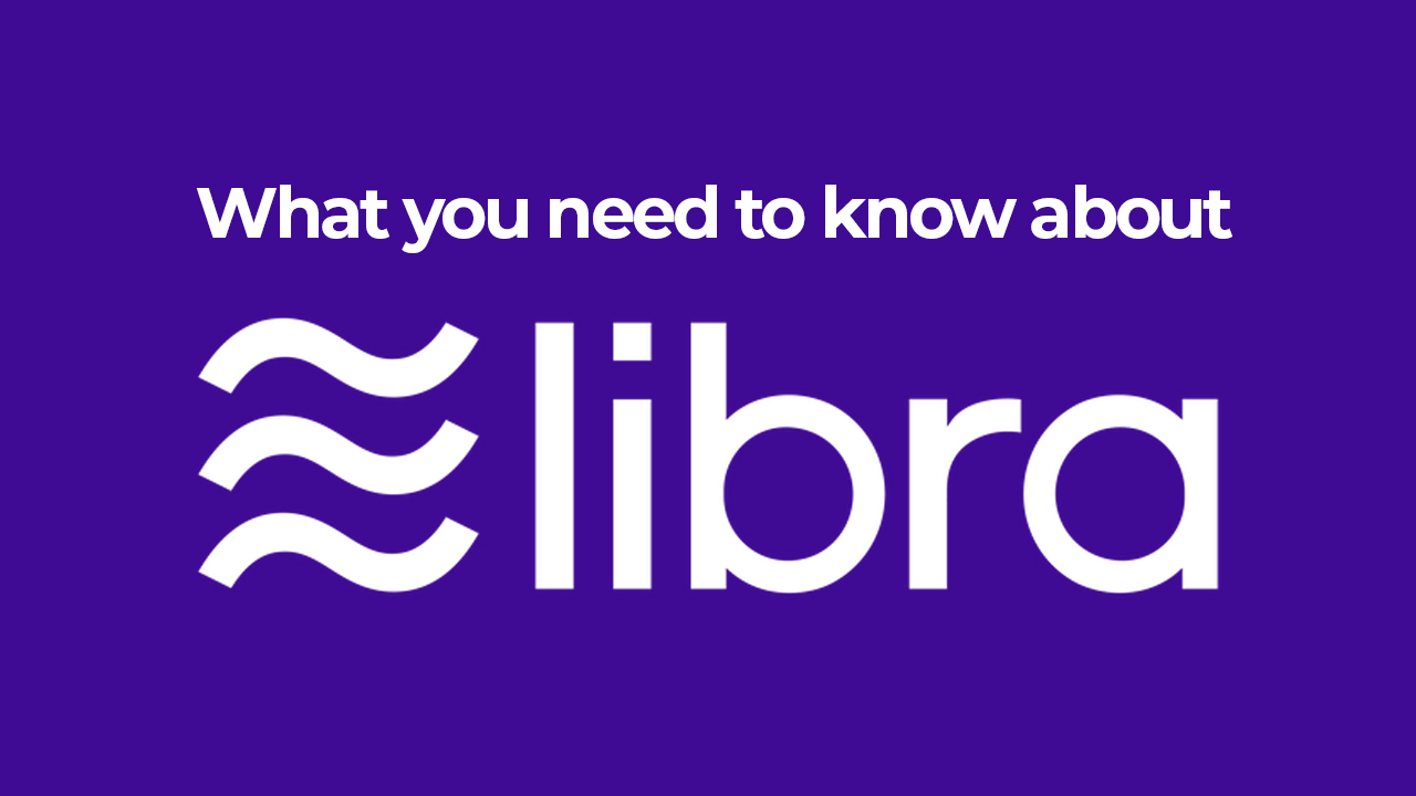 What is Libra? Facebook's Digital Currency