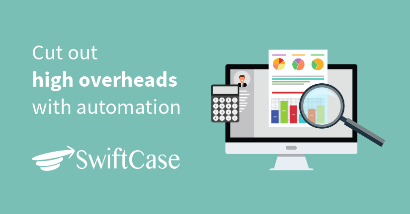 Cut out high overheads with automation