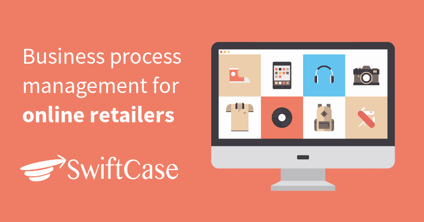 Business process management for online retailers