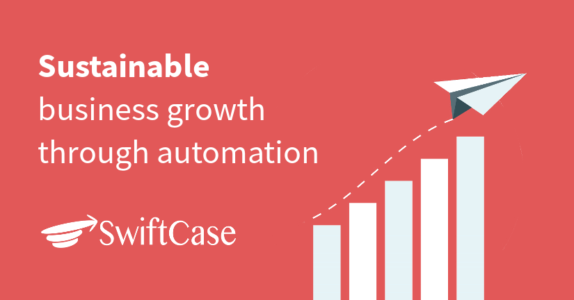 Sustainable business growth through automation