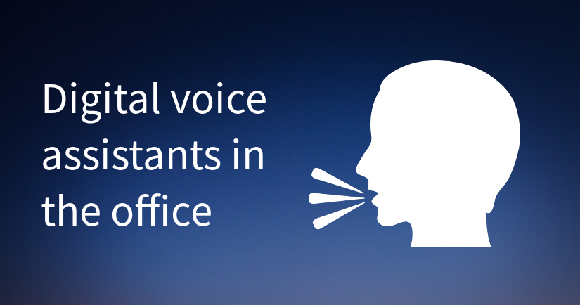 Digital voice assistants in the office