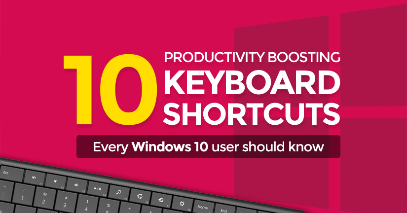 10 brilliant Windows 10 keyboard shortcuts to BOOST your productivity!
